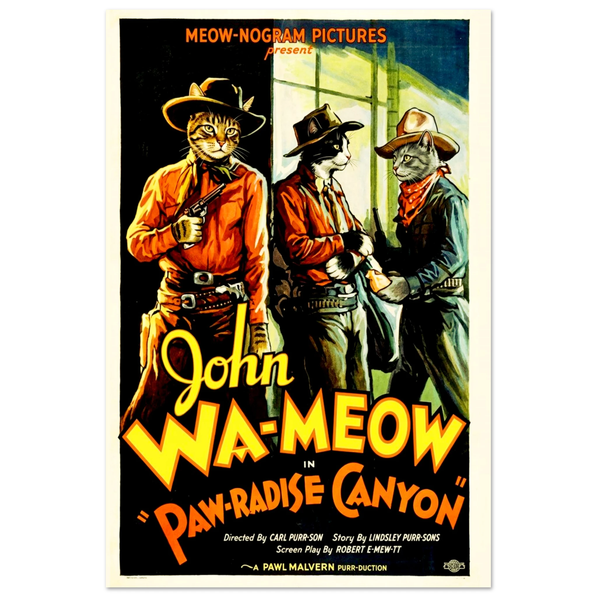 Vintage Western movie poster parody titled 'John Wa-meow in Paw-radise Canyon' featuring a ginger tabby cat dressed as a cowboy with a hat and holster, standing alongside two other cowboy cats against a scenic canyon backdrop. Based on the movie by John Wayne.